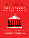 Cover image for The Ballot and the Bible